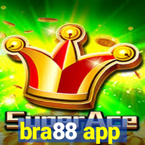 bra88 app